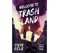 Welcome to Trashland: (Dyslexia-friendly)