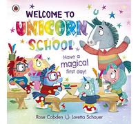 Welcome to Unicorn School – Have a magical first day! – Ladybird