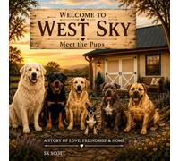 WELCOME TO WEST SKY: Meet the Pups