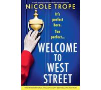 Welcome to West Street: A totally gripping psychological thriller with a shocking twist