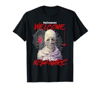 Welcome to Your Nightmare Mummy Mask Halloween Fear T-Shirt