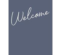 Welcome: Vacation Rental Guest Information and Guide Book for Property Owners to Customize with Modern Calligraphy Cover Design in Navy Blue