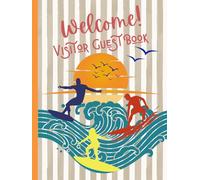 Welcome! Visitor Guest Book for Airbnb/Vrbo Vacation Home Rental: Surfing the Retro Wave (Hardcover)