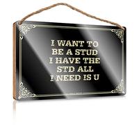 Welcome Visitors Wood Plaque - Painted Surface/Rustic Kitchen Decor | Coffee Corner House Decoration Living Room, I Want To Be A Stud I Have The Std All I Need Is U