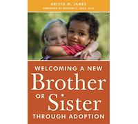 Welcoming a New Br or Sister Through Adoption