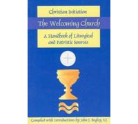 Welcoming Church : Christian Initiation