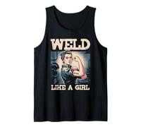 Weld Like A Girl Try to Keep Up Welder Ironworker Welding Tank Top