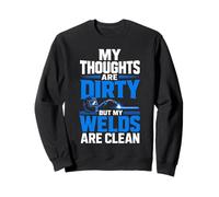 Welder Adult Humor Welding Helmet Weld Sweatshirt