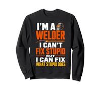 Welder Humor Welding Helmet Trade Worker Weld Sweatshirt