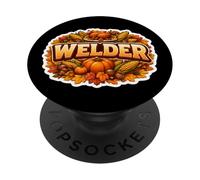Welder Thanksgiving Fall Welding Autumn Pumpkin Turkey Fun PopSockets Adhesive PopGrip