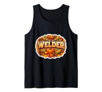 Welder Thanksgiving Fall Welding Autumn Pumpkin Turkey Fun Tank Top