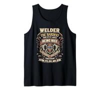 Welder Vintage Being Nice to People Who Think They Know Job Tank Top