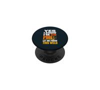 Welder Welding Helmet Finish The Weld PopSockets Adhesive PopGrip