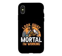 Welder Welding Worker Look Away Mortal I'm Working Case for iPhone X/XS