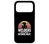 Welders Do It With Intense Heat Welding Humor Case for iPhone 17 Pro Max