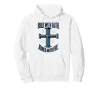 Welding Cross Built With Faith Joined With Fire Pullover Hoodie