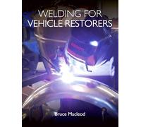 Welding for Vehicle Restorers