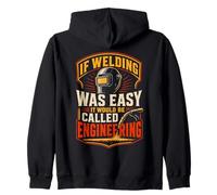 Welding Helmet Trade Worker Funny Weld Zip Hoodie