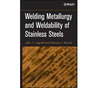 Welding Metallurgy and Weldability of Stainless Steels