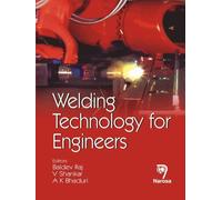 Welding Technology for Engineers