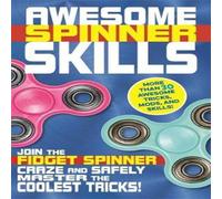 Weldon Owen Awesome Spinner Skills Paperback Book Weldon Owen Multicolor