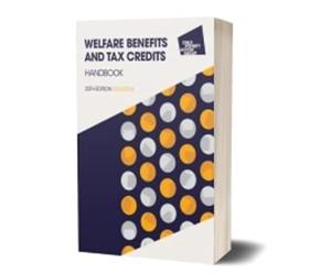 Welfare Benefits and Tax Credits Handbook 2023/24, 25th edition