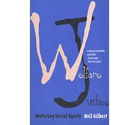 Welfare Justice: Restoring Social Equity