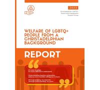 Welfare of LGBTQ+ people from a Christadelphian Background Report