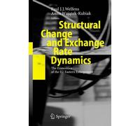Welfens - Structural Change and Exchange Rate Dynamics The Economics - X555z