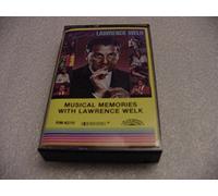 Welk, Lawrence - Musical Memories With [CASSETTE]