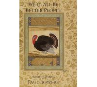 We'll All Be Better People