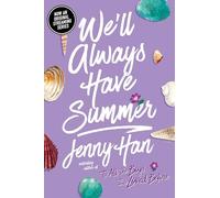 We'll Always Have Summer (Reprint) (Summer I Turned Pretty)