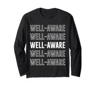Well-Aware Long Sleeve T-Shirt