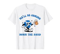We'll Be Coming Down The Road Funny Football Carrying Stein T-Shirt