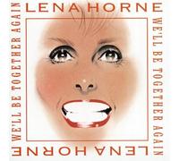 We'Ll Be Together Again