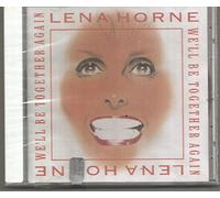 We'll Be Together Again by Lena Horne (1994-05-17)