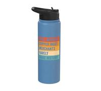 Well Behaved Copper Ingot Merchants Rarely Make History Stainless Steel Insulated Water Bottle