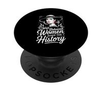 Well Behaved Women Make The History PopSockets Adhesive PopGrip