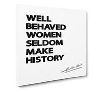 Well Behaved Women Modern Typography Quote Canvas Print | Gallery Wrapped 30mm Frame Wall Art | 20x20 inches | Ready to Hang | Modern Typography Picture | Living Room Bedroom Lounge Office
