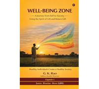 Well-Being Zone: Living the Spirit of Gift and Return Gift