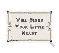 Well Bless Your Little Heart Metal Vintage Look Decoration Plaque Sign For Home Kitchen Bathroom Farm Garden Garage Inspirational Quotes Wall Decor Retro Metal Tin Sign 8X12 Inches