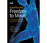 Well Connected : The Art and Science of Tailoring Movement Therapy for Spinal Pain and Injuries - A Practical Guide for Pilates, Yoga and Integrated Movement Therapists
