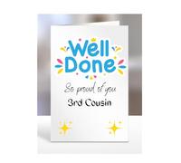 Well done card for, 3rd Cousin, gifts, men women, him, her, female, male, presents for christmas, so proud of you, A5-197_4