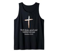Well Done Good and Faithful Servant Christian Bible Verse Tank Top