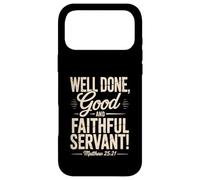 Well Done Good And Faithful Servant Vintage Matthew 25:21 Case for iPhone 17 Pro Max