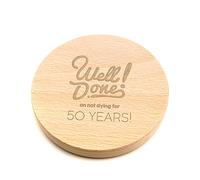 Well Done on Not Dying for 50 Years Engraved Wood Coaster - Funny 50th Birthday Gifts for Men Women - Adult Humour Novelty Present