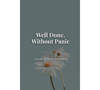 Well Done, Without Panic: Done Without Panic