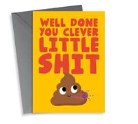 Well done you clever little shit - congratulations card