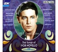 We'll Gather Lilacs: The Songs of Ivor Novello- 50th Anniversary Tribute