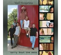 Well Hungarians - Sorry 'bout The Mess [Us Import]